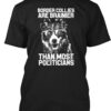 Border Collie Brainy Than Most Shirt