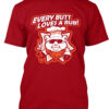 Love Every Butt Loves A Rub Bbq Shirt