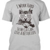 My Cat Can Live A Better Life Shirt