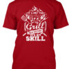 Not The Size But The Skill Shirt