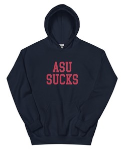 ASU Sucks Arizona Rivalry Hoodie Sweatshirt Sport Shirt