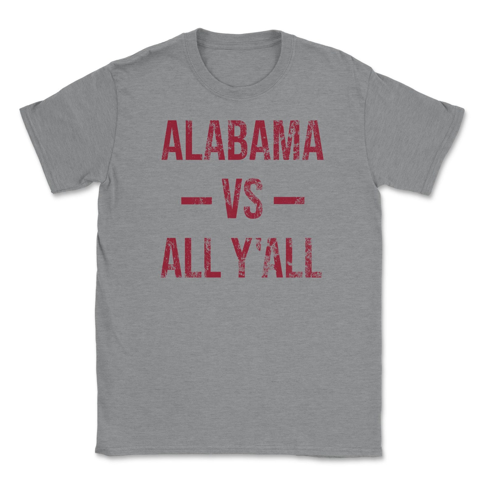 Alabama Vs All Y'All Vintage Weathered Southerner Sports Fan Gift Unisex T-Shirt - Image 2