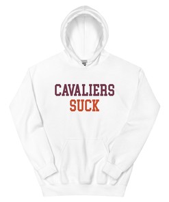 Cavaliers Suck Virginia Tech Rivalry Hoodie Sweatshirt Sport Shirt