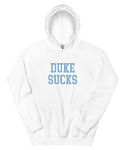 Duke Sucks North Carolina Rivalry Hoodie Sweatshirt Shirt