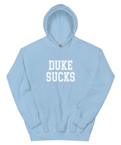 Duke Sucks North Carolina Rivalry Hoodie Sweatshirt Sport Shirt
