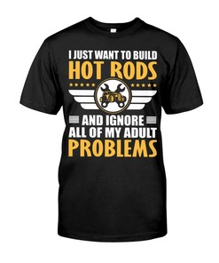Hot Rod Shirt, Adult Problems, American Hot Rod Garege