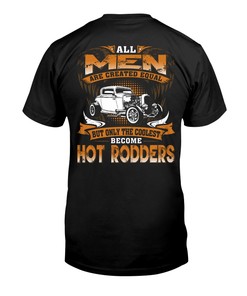 Hot Rod Shirt, All Men Are Created Equal , American Hot Rod Garege