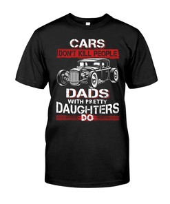 Hot Rod Shirt, Cars Don'T Kill People, Mens Short-Sleeve Unisex T-Shirt Gift For Dad