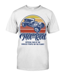 Hot Rod Shirt, Coolest People On The Planet , Vintage Hot Rod Builder Gift, Car Lover Shirt