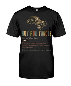 Hot Rod Shirt, Funcle The Most Superior Breed Of Uncle, Vintage Nostalgic, Hot Rod Builder Gift
