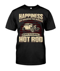 Hot Rod Shirt, Happiness Is Ignoring The World, Vintage Nostalgic Gift, Hot Rod Garage Hoodie