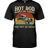 Hot Rod Shirt, Hot Rod Makes Me Happy, Vintage Nostalgic, Car Lover Shirt