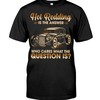 Hot Rod Shirt, Is The Answer Who Cares What The Question Is?, Vintage Nostalgic Gift
