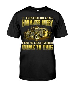 Hot Rod Shirt, It Started Out As A Harmless Hobby I Had No Idea It Would Come To This, Vintage Nostalgic Gift