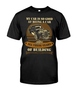 Hot Rod Shirt, My Car Is So Good At Being A Car, Vintage Nostalgic Gift