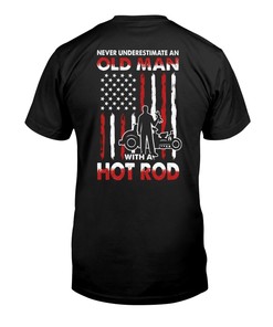 Hot Rod Shirt, Never Underestimate An Old Man, Vintage Nostalgic Gift, Hot Rod Garage Hoodie