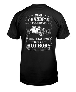Hot Rod Shirt, Real Grandpas Drive Hot Rod, Vintage Nostalgic Gift
