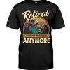 Hot Rod Shirt, Retired Not My Problem Anymore, Vintage Nostalgic, Hot Rod Builder Gift