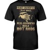 Hot Rod Shirt, Some Grandpas Play Bingo Real Grandpas Build Hot Rods, Vintage Nostalgic Gift