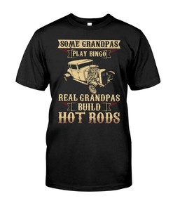 Hot Rod Shirt, Some Grandpas Play Bingo Real Grandpas Build Hot Rods, Vintage Nostalgic Gift
