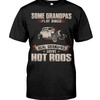 Hot Rod Shirt, Some Grandpas Play Bingo Real Grandpas Drive Hot Rods, Vintage Nostalgic Gift, Hot Rod Garage Hoodie