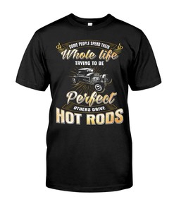 Hot Rod Shirt, Some Trying To Be Perfect , Vintage Hot Rod Builder Gift, Car Lover Shirt