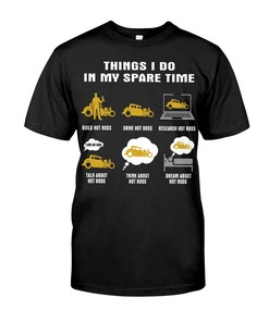 Hot Rod Shirt, Spare Time, Vintage Nostalgic, Hot Rod Builder Gift