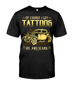 Hot Rod Shirt, Tattoos Oils And Scars, Vintage Nostalgic, Father'S Day Gift