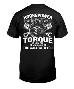 Hot Rod Shirt, Torque Is How Far You Bring The Wall With You, Mens Short-Sleeve Unisex T-Shirt Gift For Dad