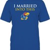Kansas Jayhawks Hoodie, I Married Into This School Font Gifts For Fans