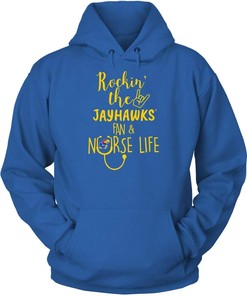 Kansas Jayhawks Hoodie, Nurse Rockin Life Team Hoodie Gifts For Fans, Kansas Basketball Shirts Gifts