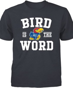 Kansas Jayhawks Shirt, Bird Is The Word