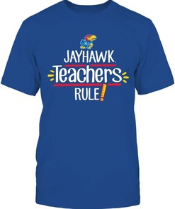 Kansas Jayhawks Shirt, Jayhawk Teachers Rule Shirt, Kansas Basketball Shirts Gifts