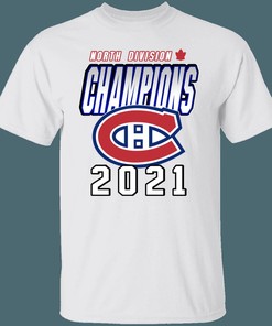 Montreal Canadiens 2021 North Division Champions NHL T-Shirt Sweatshirt Hoodie National Hockey League Shirt