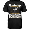 Snowboarding Shirt - I Looked Up My Symptoms Online Turns Out I Just Needed To Go Snowboarding T-Shirt, Vintage Shirts