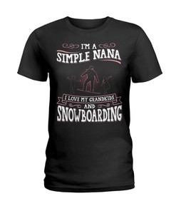 Snowboarding Shirt - I'M A Simple Nana I Love My Grandkids And Snowboarding, Unisex T-Shirt Sweater Hoodie