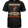 Snowboarding Shirt - Snowboarding Is Like Duct Tape It Fixes Everything, Unisex T-Shirt Sweater Hoodie