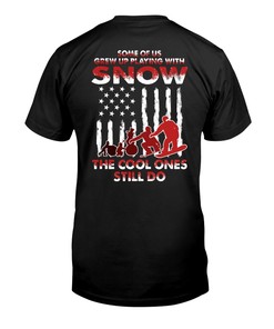 Snowboarding Shirt - Some For Us Grew Up Playing With Snow The Cool Ones Still Do, Unisex Sweater Hoodie