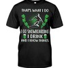 Snowboarding Shirt - That'S What I Do I Go Snowboarding I Drink And I Know Things T-Shirt, Hoodie Sweatshirt Gifts