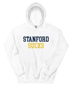Stanford Sucks Cal Rivalry Hoodie Sweatshirt Sport Shirt