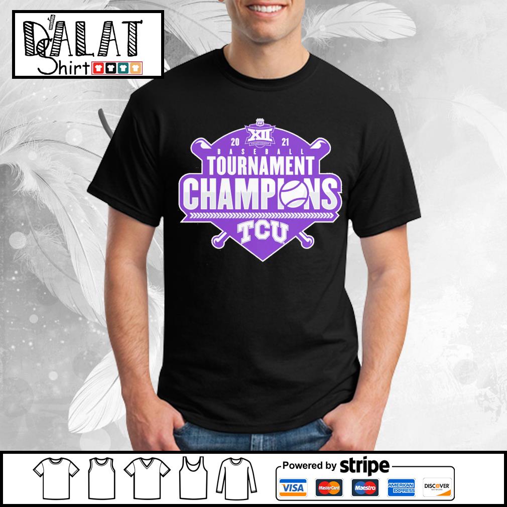 Tcu Horned Frogs 2021 Baseball Tournament Champions Tcu Shirt, University Football Shirt, Tcu Fans, Tcu Student Gifts