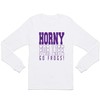 Tcu, Horny For Life Long Sleeve T Shirt Tcu Shirt Sweatshirt Hoodie Reprinted Gifts For Ncaa Fans, Tcu Student Gifts