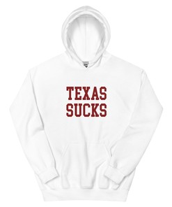 Texas Sucks Oklahoma Rivalry Hoodie Sweatshirt Sport Shirt