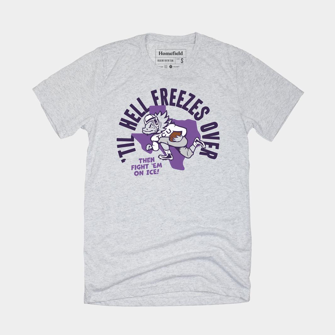 Til Hell Freezes Over Tcu Football Tee Tcu Shirt Sweatshirt Hoodie Reprinted Gifts For Ncaa Fans, Tcu Student Gifts