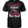 Vintage Nostalgic- All Women Are Created Equal But Only The Coolest Drive A Hot Rod For Hot Rod Lovers