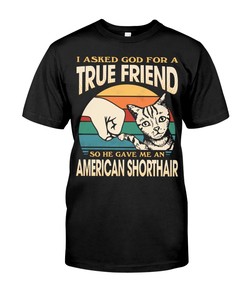 American Shorthair Cat T-Shirt - A Perfect Gift For Cat Lovers