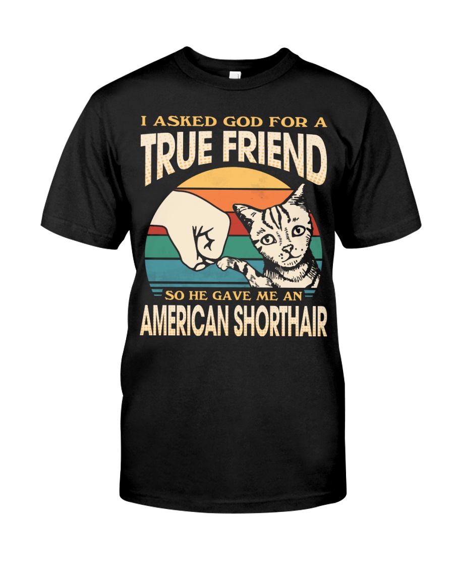American Shorthair Cat T-Shirt - A Perfect Gift For Cat Lovers