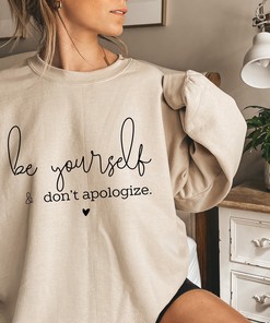 Be Unapologetically Yourself in This Unisex Sweatshirt.