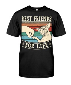 Best Friends For Life Shirts For Pet Lovers T-Shirt