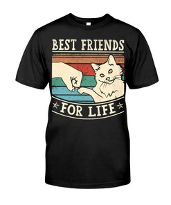 Cats Shirt For Cat Lovers - Best Friends For Life Hoodie